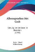 Cover-Bild zum Titel 'Alleenspraeken Met Godt' von 'Willem Kemp, Robert Morel'