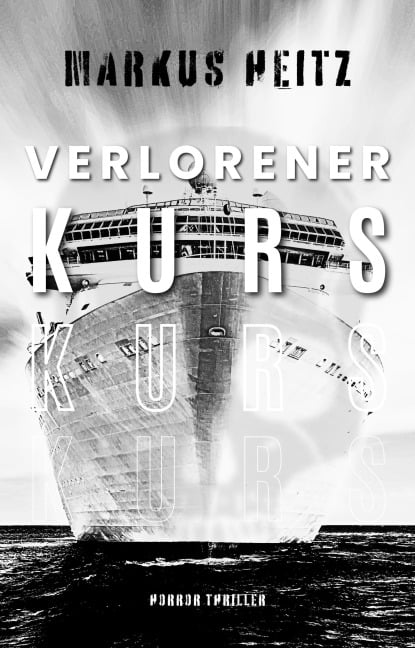 VERLORENER KURS - Markus Heitz