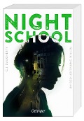Cover-Bild zum Titel 'Night School 4. Um der Hoffnung willen' von 'C.J. Daugherty'