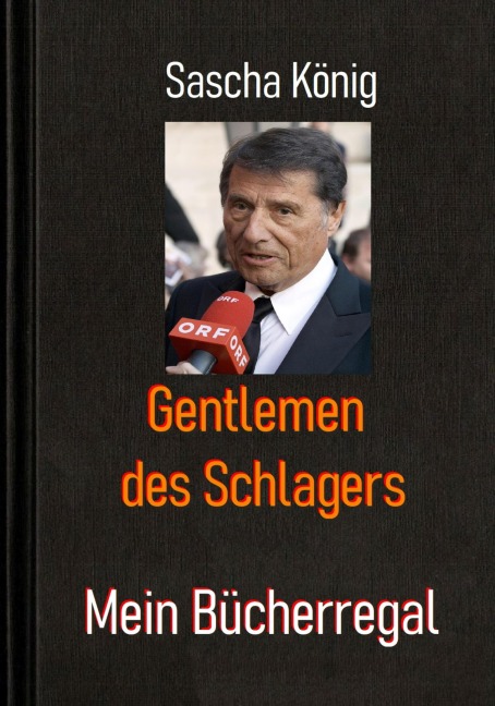 Gentlemen des Schlagers - Sascha König