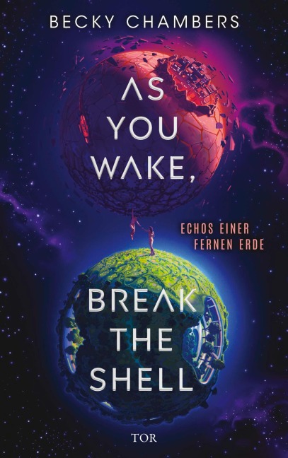 As You Wake, Break the Shell - Becky Chambers