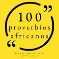 Cover-Bild zum Titel '100 proverbios africanos' von 'Anonymous'