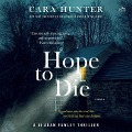 Hope to Die - Cara Hunter