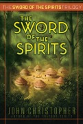 Cover-Bild zum Titel 'The Sword of the Spirits' von 'John Christopher'