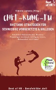 Chef-Kung-Fu! Rhetorik-Strategien für schwierige Vorgesetzte & Kollegen - Simone Janson