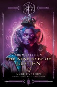 Cover-Bild zum Titel 'Critical Role: The Mighty Nein--The Nine Eyes of Lucien' von 'Madeleine Roux, Critical Role'