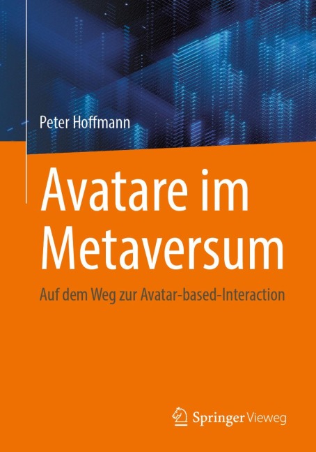 Avatare im Metaversum - Peter Hoffmann