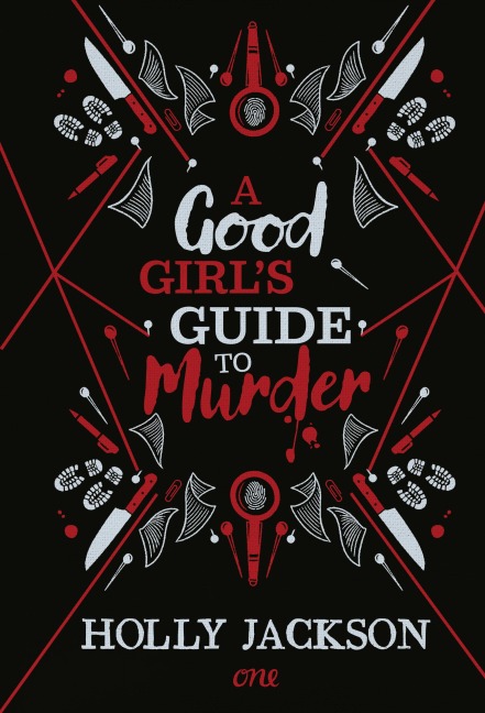 A Good Girl's Guide to Murder - Holly Jackson