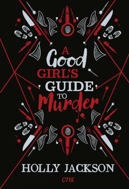 A Good Girl's Guide to Murder - Holly Jackson