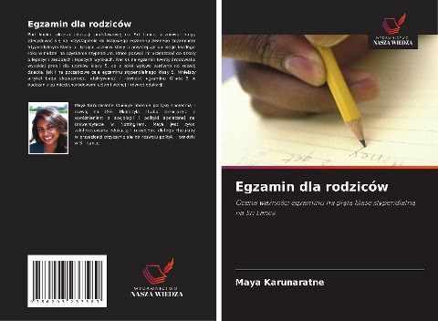 Egzamin dla rodziców - Maya Karunaratne
