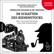 Cover-Bild zum Titel 'Sherlock Holmes & Dr. Watson - Im Schatten des Bienenstocks' von 'Peter Wayand, Charles Herrig'