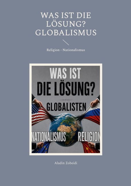Was ist die Lösung? - Aladin Zobeidi