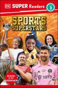 Cover-Bild zum Titel 'DK Super Readers Level 3 Sports Superstars' von 'Dk'