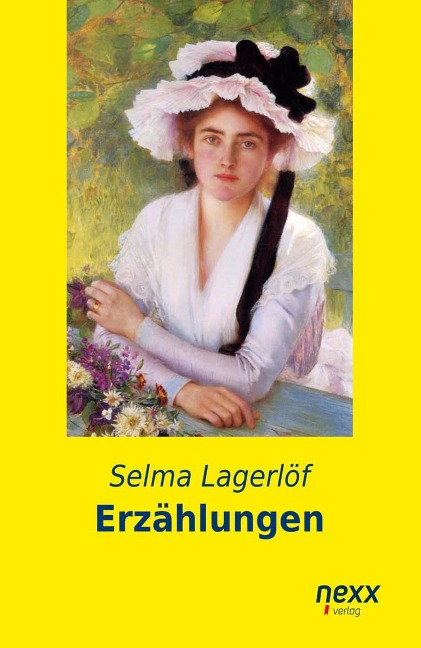 Erzählungen - Selma Lagerlöf