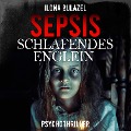 Sepsis - Schlafendes Englein - Ilona Bulazel