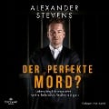 Cover-Bild zum Titel 'Der perfekte Mord?' von 'Alexander Stevens'