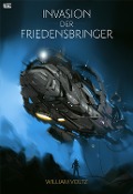 Cover-Bild zum Titel 'Invasion der Friedensbringer' von 'William Voltz'