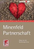 Cover-Bild zum Titel 'Minenfeld Partnerschaft' von 'Jutta D. Blume'