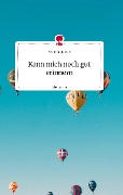 Kann mich noch gut erinnern. Life is a Story - story.one - Heinz Rappitsch