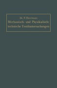 Cover-Bild zum Titel 'Mechanisch- und Physikalisch-technische Textil-Untersuchungen' von 'Paul Heermann'