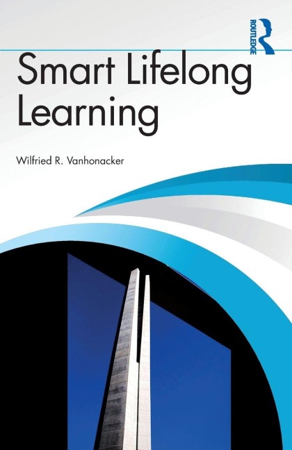 Smart Lifelong Learning - Wilfried R. Vanhonacker