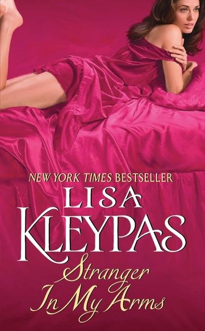 Stranger in My Arms - Lisa Kleypas