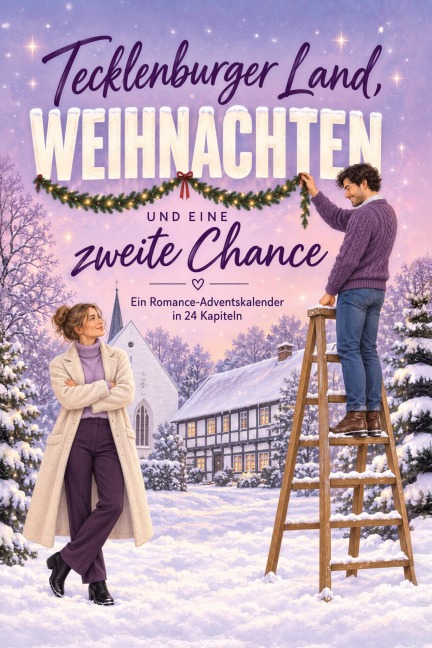 Tecklenburger Land, Weihnachten und eine zweite Chance - Jakob Günther