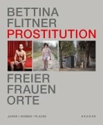 Cover-Bild zum Titel 'Prostitution - Freier, Frauen, Orte' von 'Bettina Flitner'