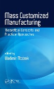 Cover-Bild zum Titel 'Mass Customized Manufacturing' von ''
