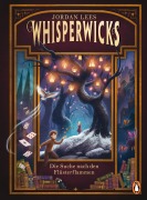 Cover-Bild zum Titel 'Whisperwicks - Die Suche nach den Flüsterflammen' von 'Jordan Lees'