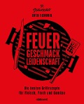 Cover-Bild zum Titel 'Feuer. Geschmack. Leidenschaft.' von 'Sven Schurig'