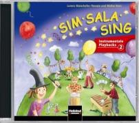 Cover-Bild zum Titel 'Sim Sala Sing. 5 AudioCDs' von 'Lorenz Maierhofer, Walter Kern, Renate Kern'