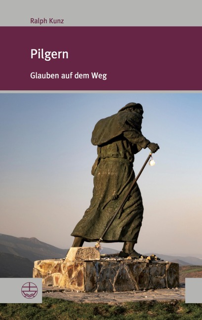 Pilgern - Ralph Kunz