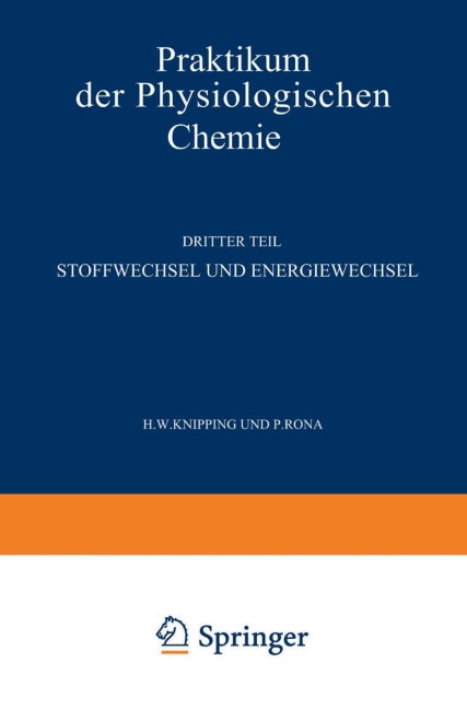 Stoffwechsel und Energiewechsel - Peter Rona, Na Knipping Rona