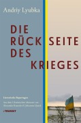 Cover-Bild zum Titel 'Die Rückseite des Krieges' von 'Andriy Lyubka'