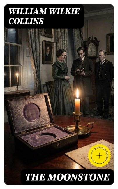 The Moonstone - William Wilkie Collins