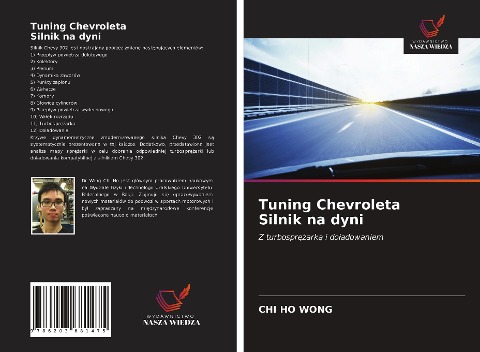 Tuning Chevroleta Silnik na dyni - Chi Ho Wong