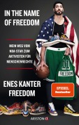 Cover-Bild zum Titel 'In the Name of Freedom' von 'Enes Kanter Freedom'
