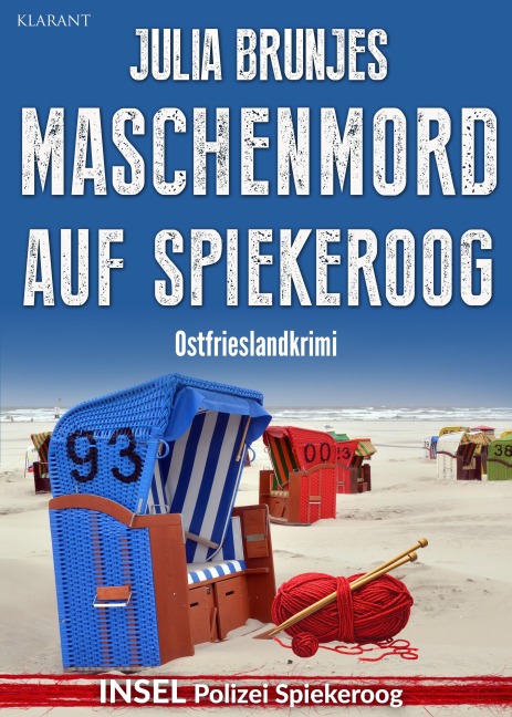 Maschenmord auf Spiekeroog. Ostfrieslandkrimi - Julia Brunjes