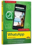 Cover-Bild zum Titel 'WhatsApp - optimal nutzen - 8. Auflage - neueste Version 2026; auch alle neuen KI-Funktionen erklärt' von 'Christian Immler'