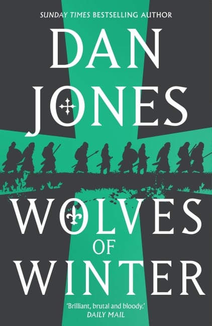 Wolves of Winter - Dan Jones
