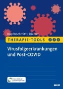 Cover-Bild zum Titel 'Therapie-Tools Virusfolgeerkrankungen und Post-COVID' von 'Alexa Alicia Kupferschmitt, Volker Köllner'