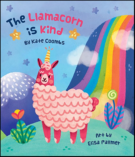 The Llamacorn is Kind - Kate Coombs