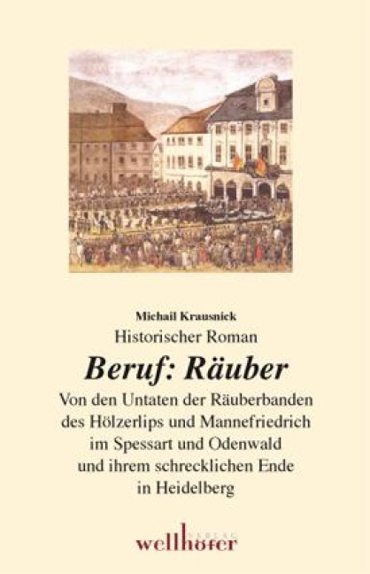 Beruf Räuber - Michail Krausnick