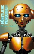 Cover-Bild zum Titel 'Künstliche Menschheit' von 'Timyoustupid'