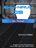Cover-Bild zum Titel 'Sky-Navy 09 - Im Nebel' von 'Michael Schenk'