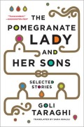 Cover-Bild zum Titel 'The Pomegranate Lady and Her Sons' von 'Goli Taraghi'