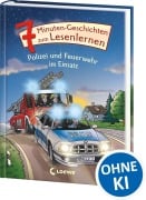 Cover-Bild zum Titel '7-Minuten-Geschichten zum Lesenlernen - Polizei und Feuerwehr im Einsatz' von ''