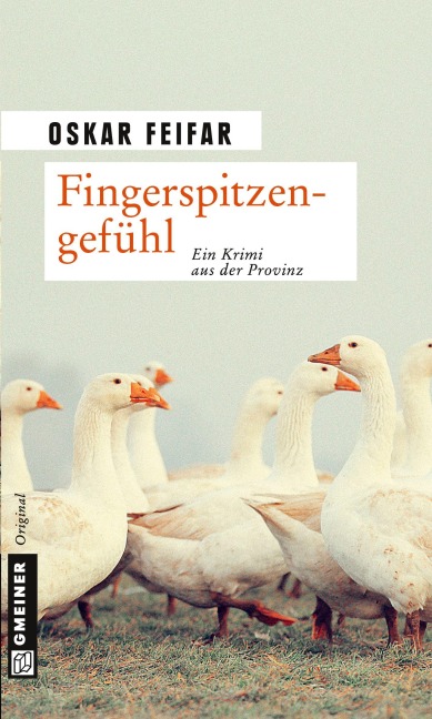 Fingerspitzengefühl - Oskar Feifar