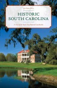 Cover-Bild zum Titel 'Historic South Carolina' von 'Lee Davis Perry'